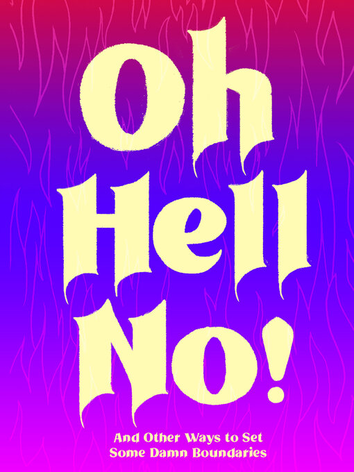 Title details for Oh Hell No by Chronicle Books - Available